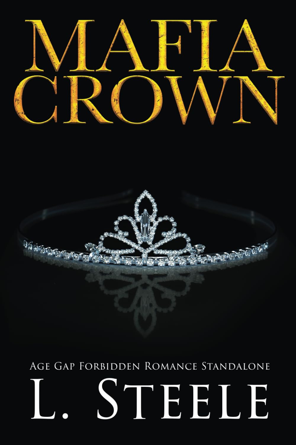 Mafia Crown: Standalone Enemies to Lovers Romance (The Sovranos)