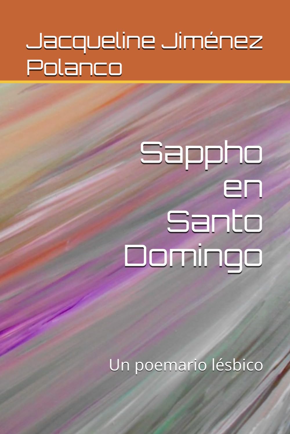 Sappho en Santo Domingo: Un poemario lésbico