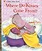 Where Do Kisses Come From? (Little Golden Book)