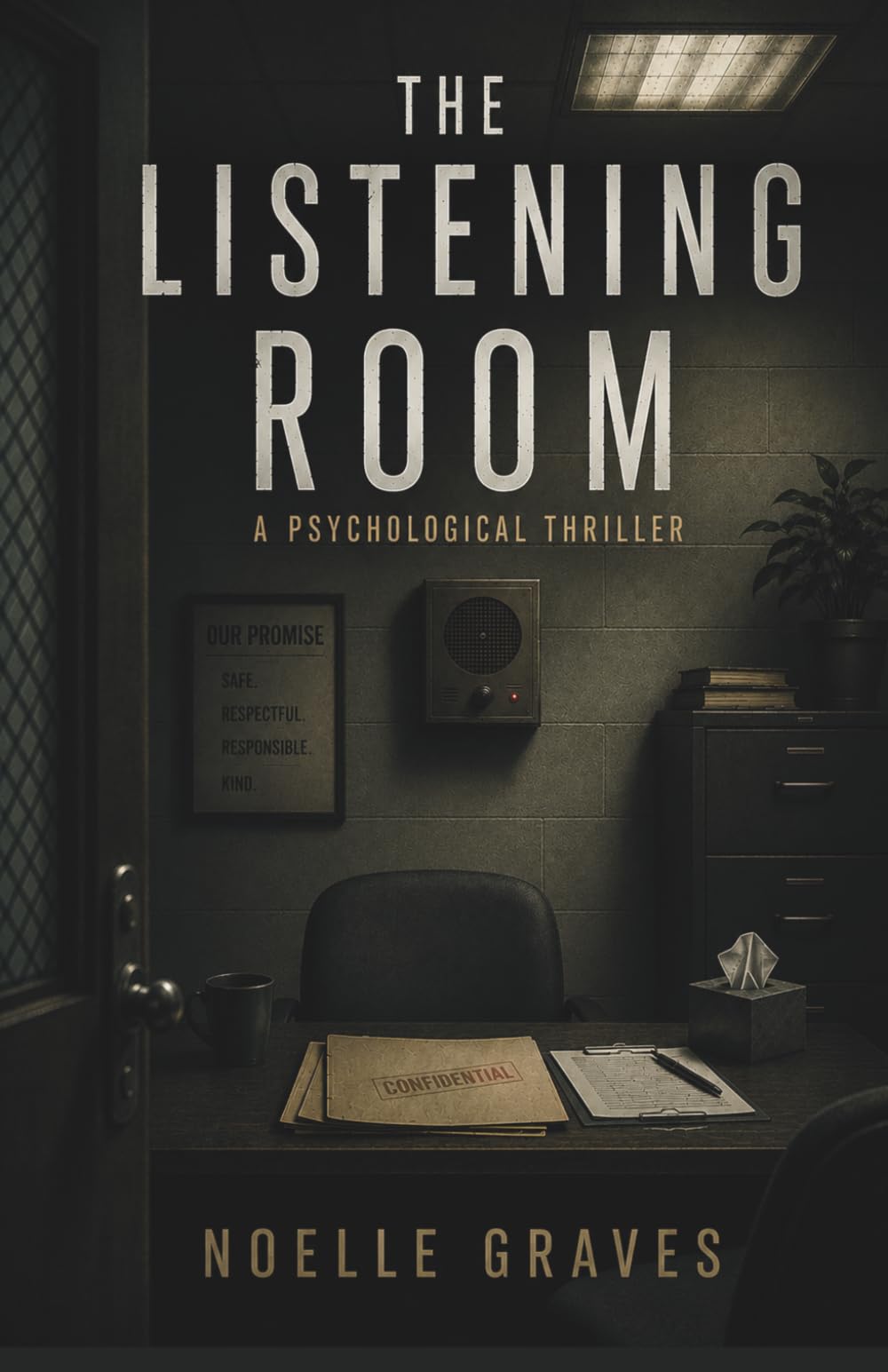 The Listening Room: A Psychological Thriller Novella About Memory, Control, and the Stories We Rewrite