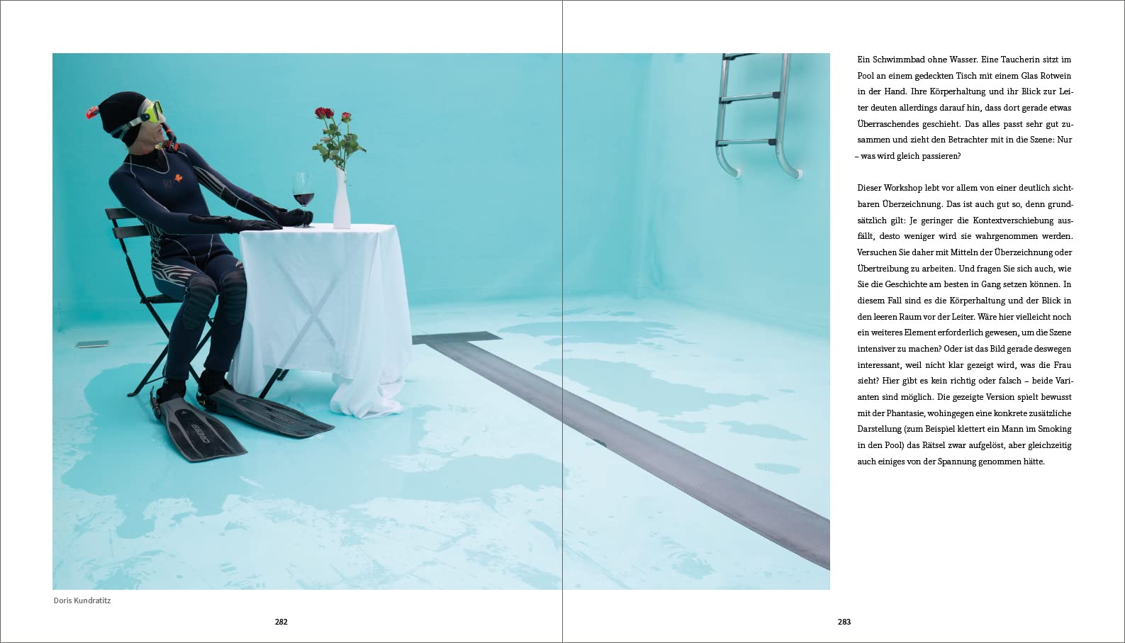 DAS ANDERE SEHEN: Kreative Fotopraxis in 40 Workshops