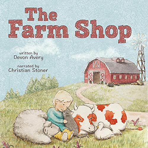 The Farm Shop by Devon Avery episode artwork
