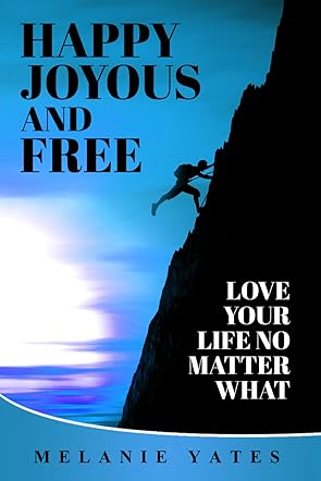 Happy, Joyous, and Free 