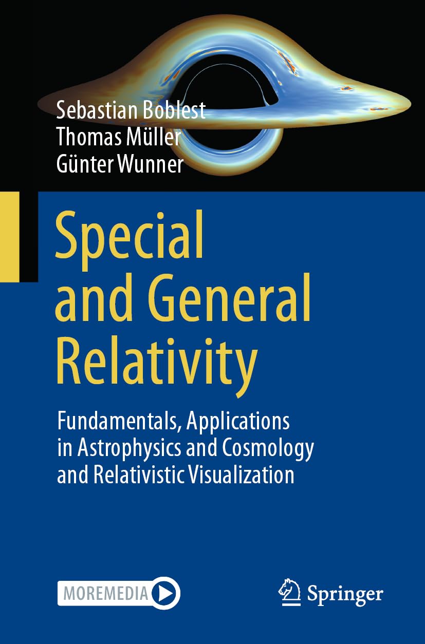 Special and General Relativity by Sebastian Boblest, Thomas M... - 9783662713310