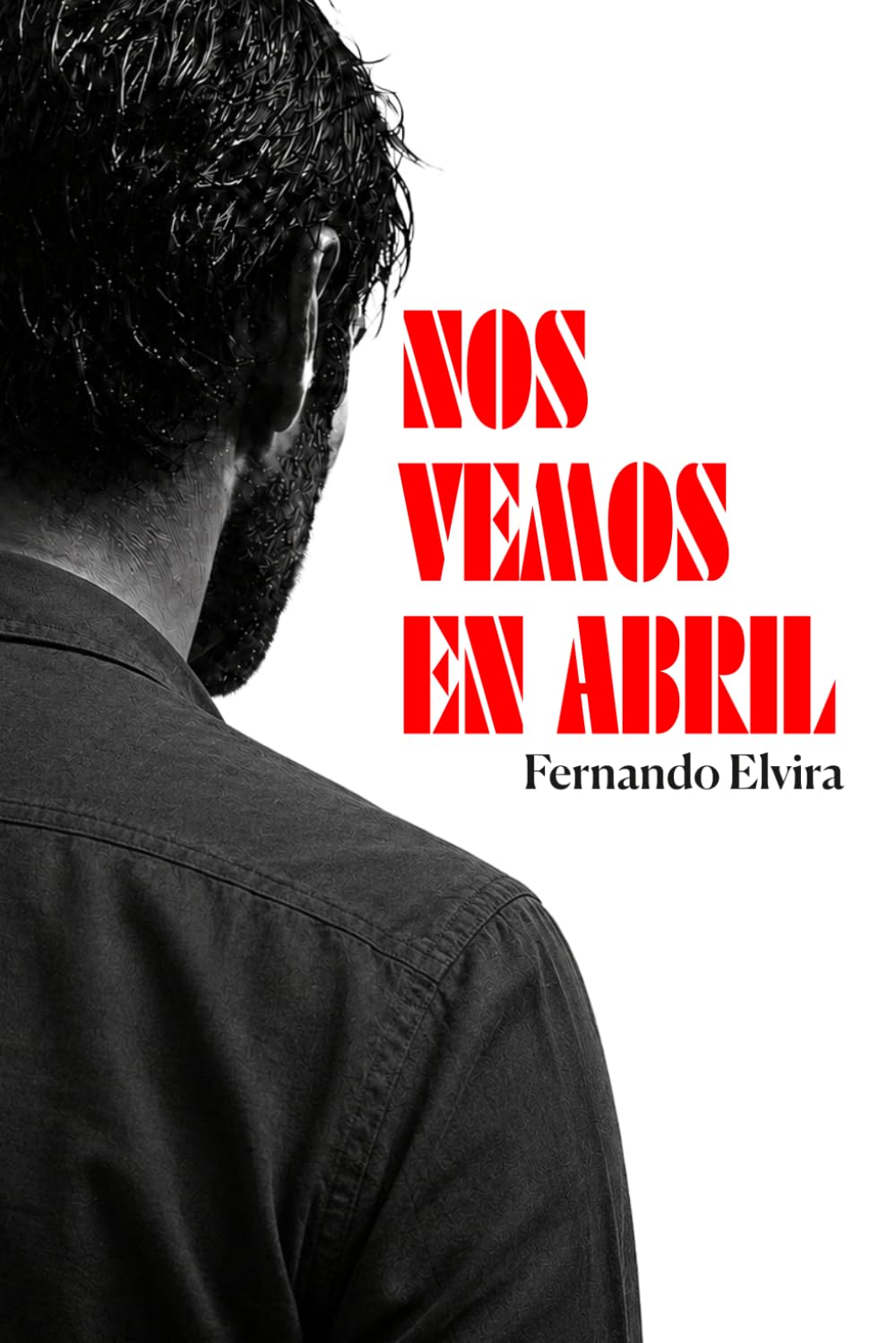 Nos vemos en abril (Carlos Barroso)