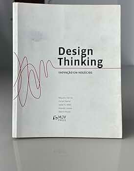 Design Thinking. Inovação em Negócios | Amazon.com.br