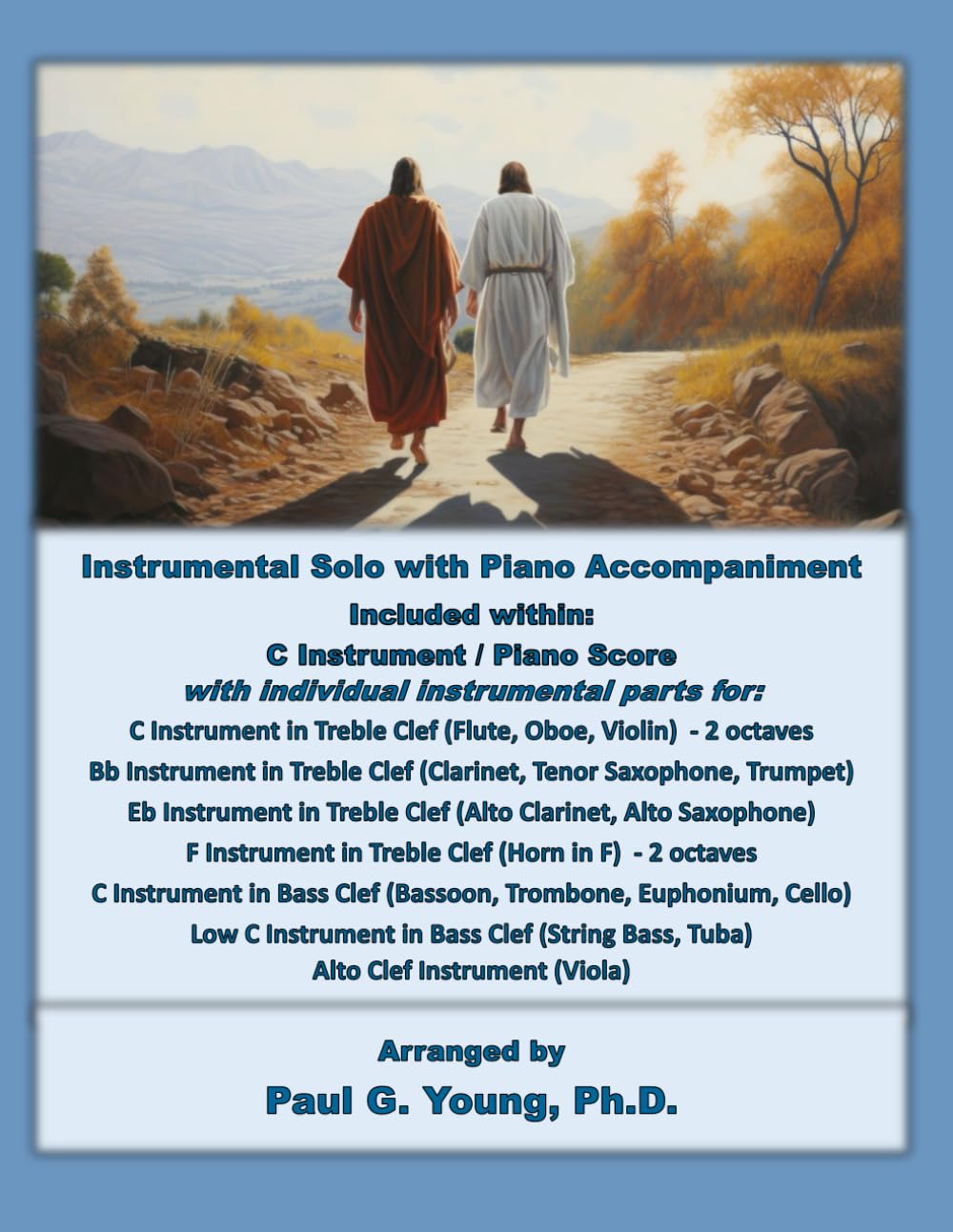 Where He Leads Me: Instrumental Solo with Piano Accompaniment (Instrumental Solo with Piano Accompaniment Collection)