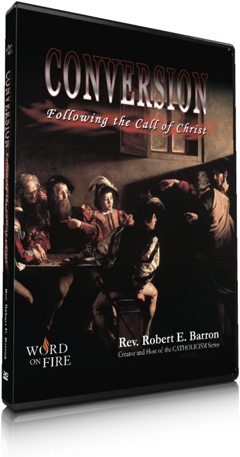 Conversion: Following the Call of Christ