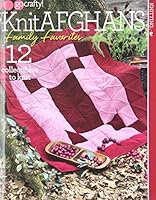 Knit Afghans Family Favorites: 12 Collectibles to Knit 1936096331 Book Cover