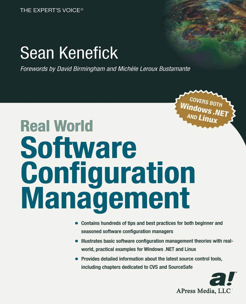 Real World Software Configuration Management (Expert's Voice)