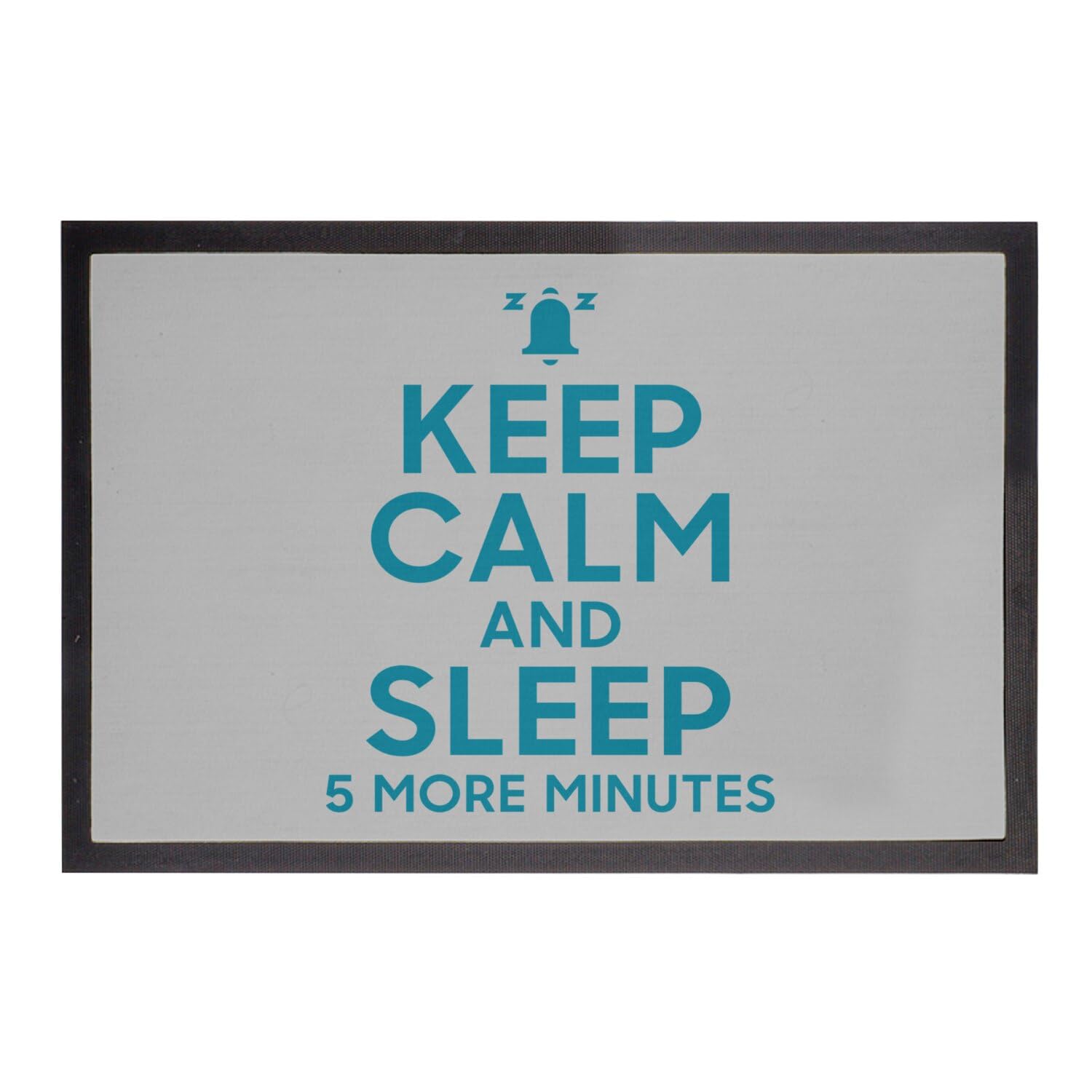 Paillasson gris 60x40cm Keep Calm and Sleep 5 More Minutes tapis d'entrée humour