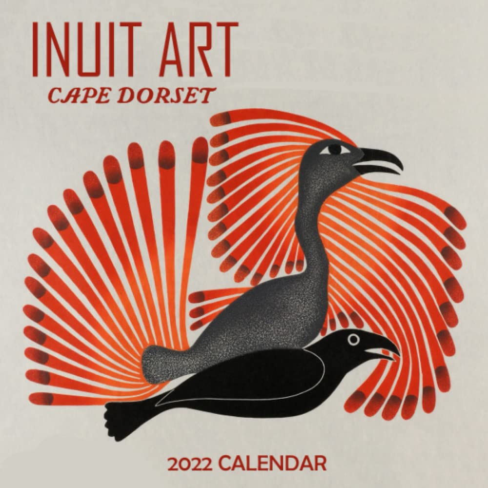 Inuit Art Cape Dorset Calendar 2025 