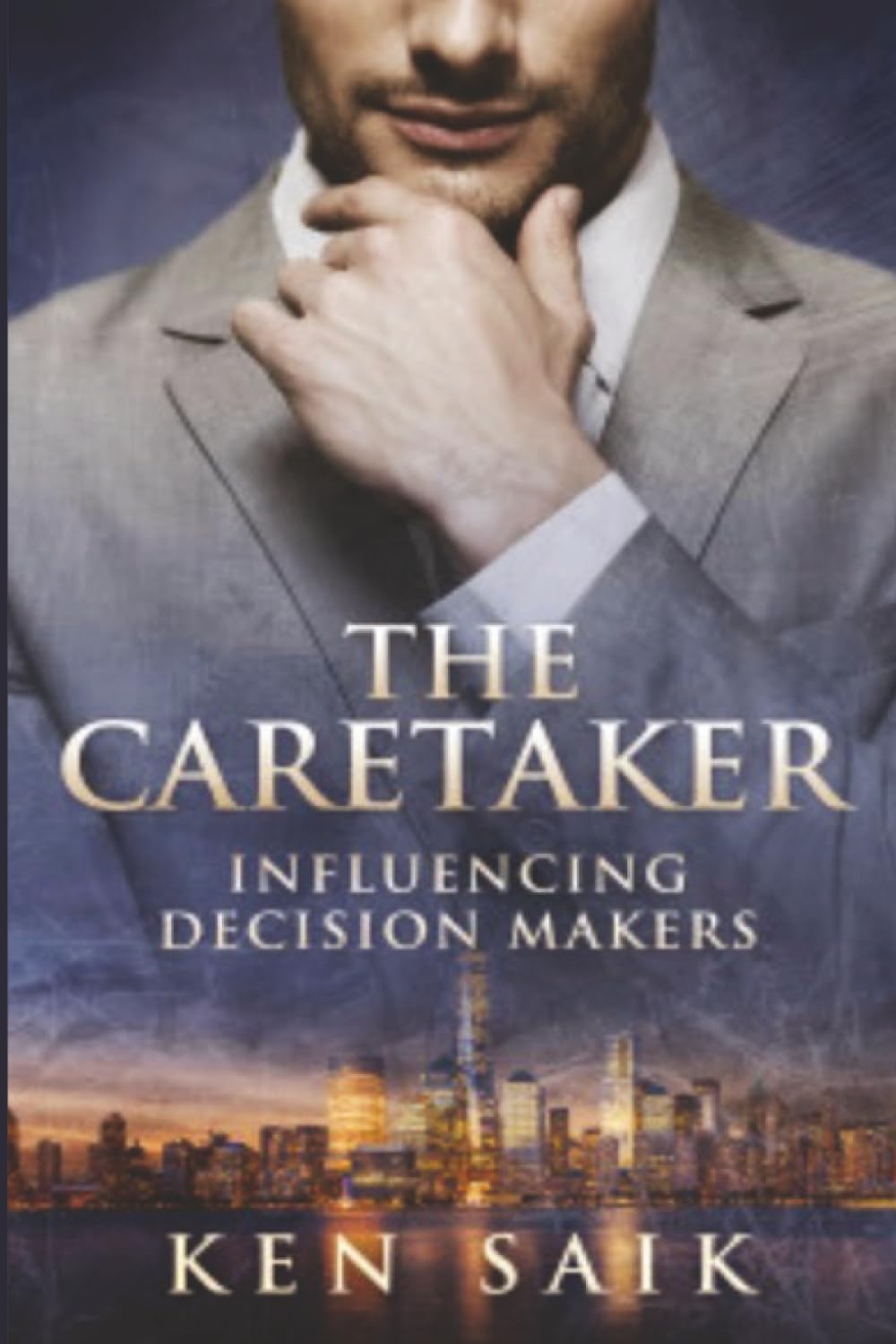 The Caretaker: Influencing Decision Makers