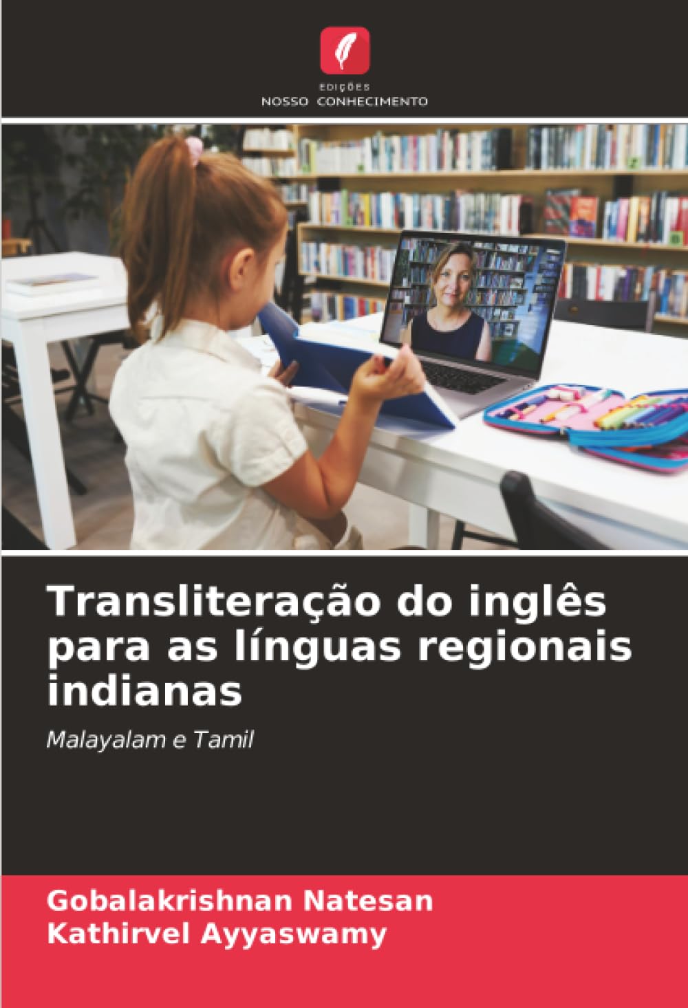 Transliteração do inglês para as línguas regionais indianas: Malayalam e Tamil