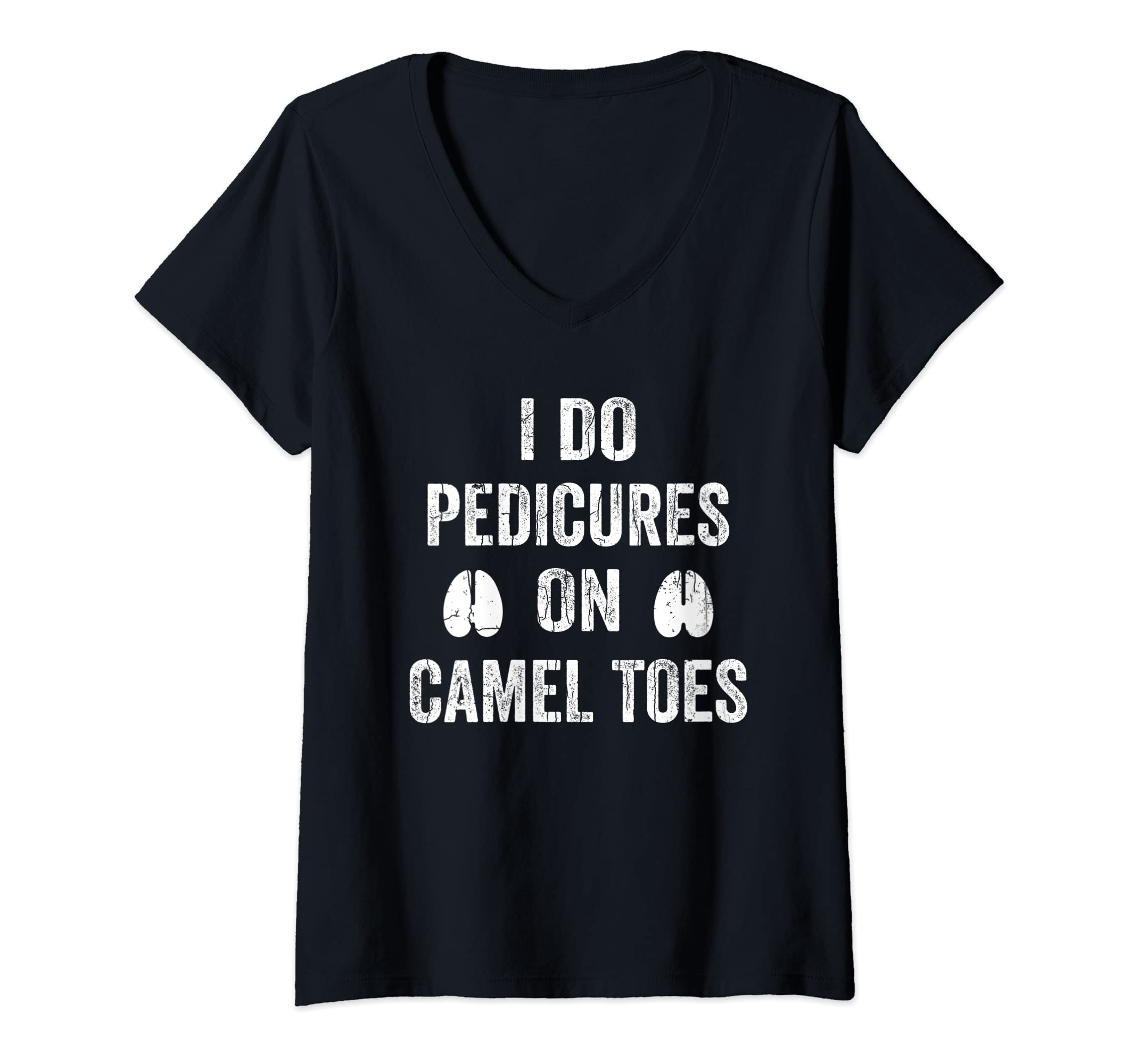 Womens Pedicures Camel Toes Funny Camels Animal Lover Owner Graphic V-Neck T-Shirt