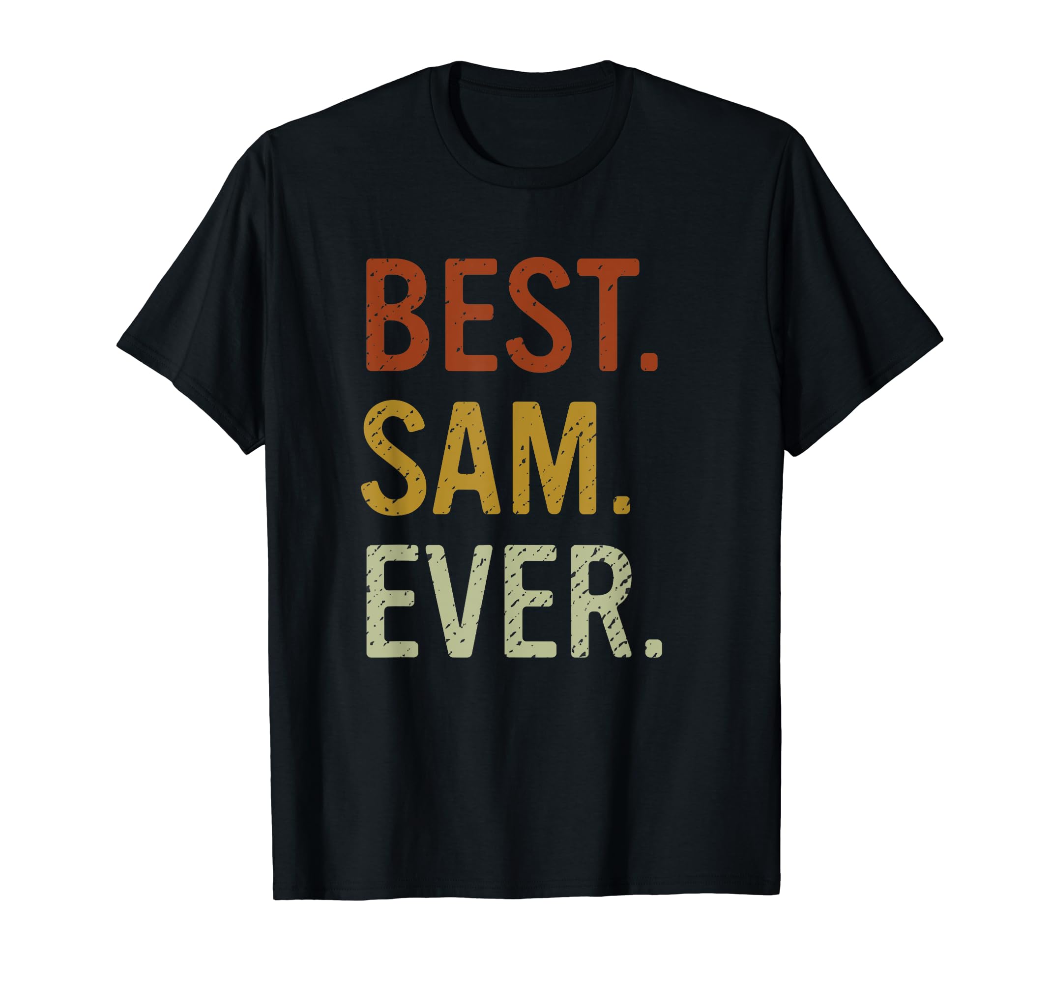 SamTeesBest Sam Ever Vintage Retro First Name Sam T-Shirt