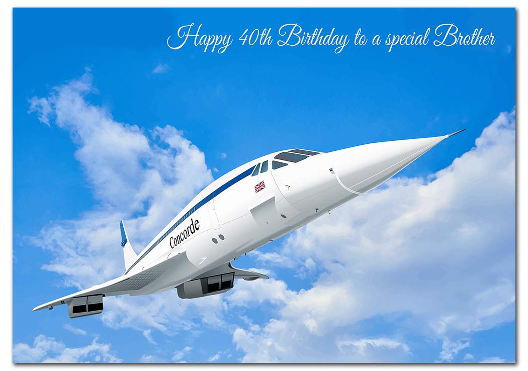 Extra Large Brother 40th Birthday Card - XL Big thick A4 size - Cool Iconic Concorde Airplane Art - Special Age Year Traditional Greeting - Huge Happy Wishes Him Men Male - UK Eco-Friendly
