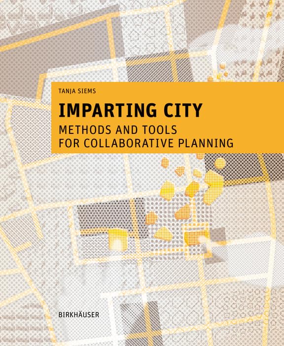 Collaborative planning methods Imparting City finir blocages projets urbains