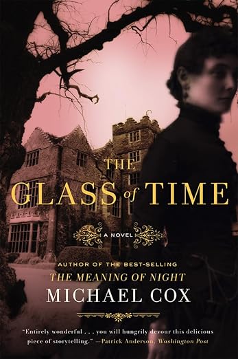 The Glass of Time: A Novel