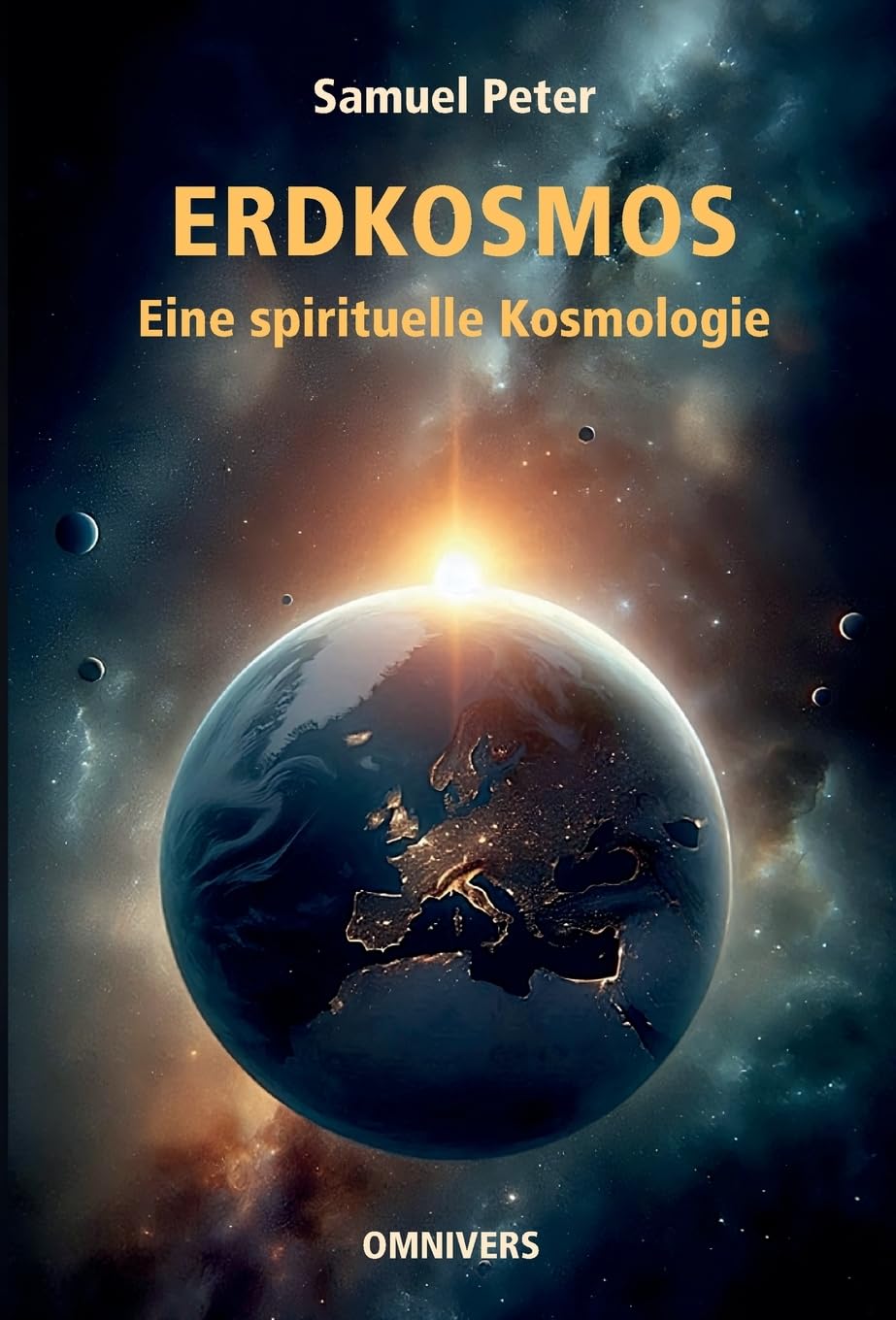 Erdkosmos: Eine spirituelle Kosmologie