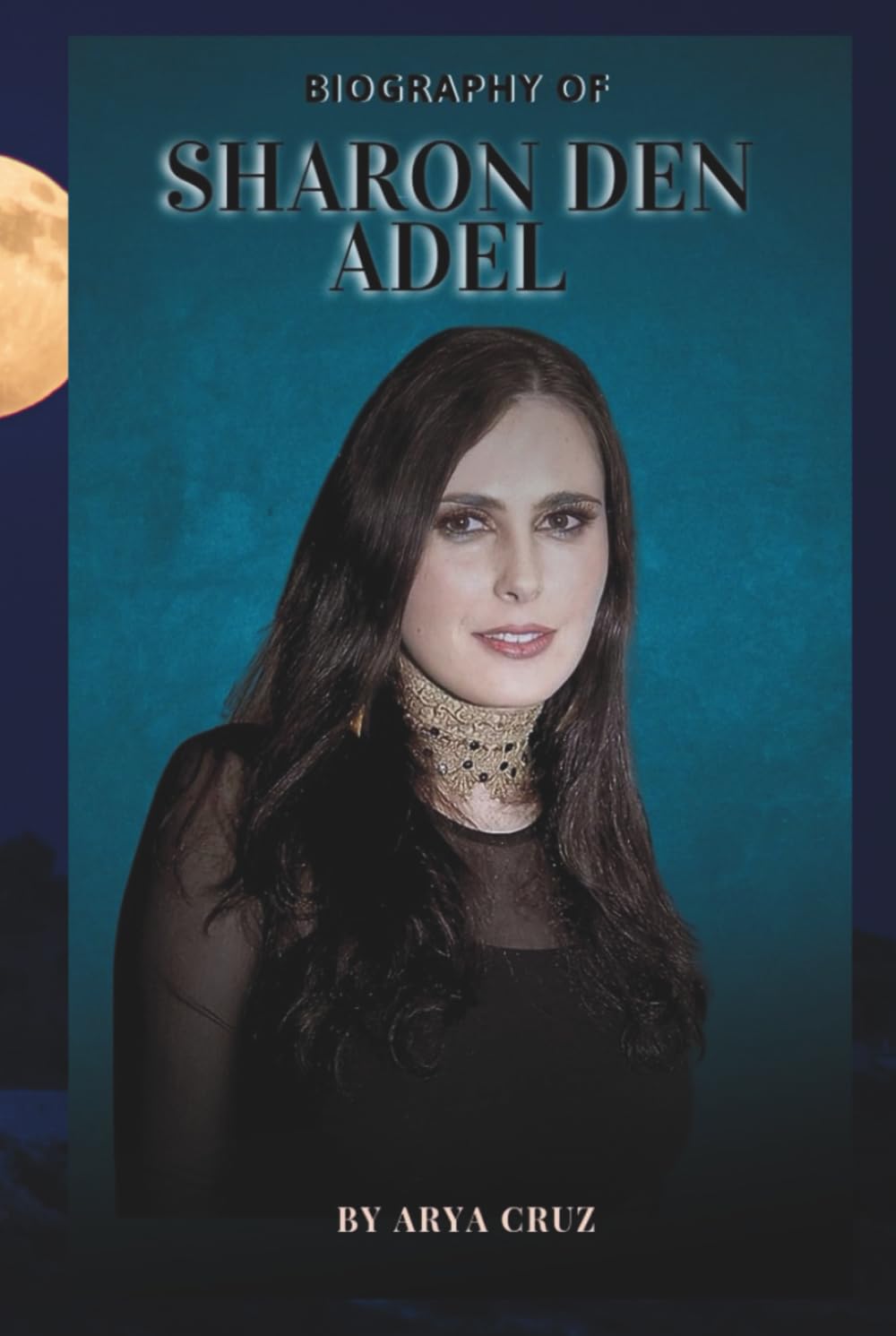 Sharon den Adel biographie le cadeau idéal pour les fans de rock et de Within Temptation