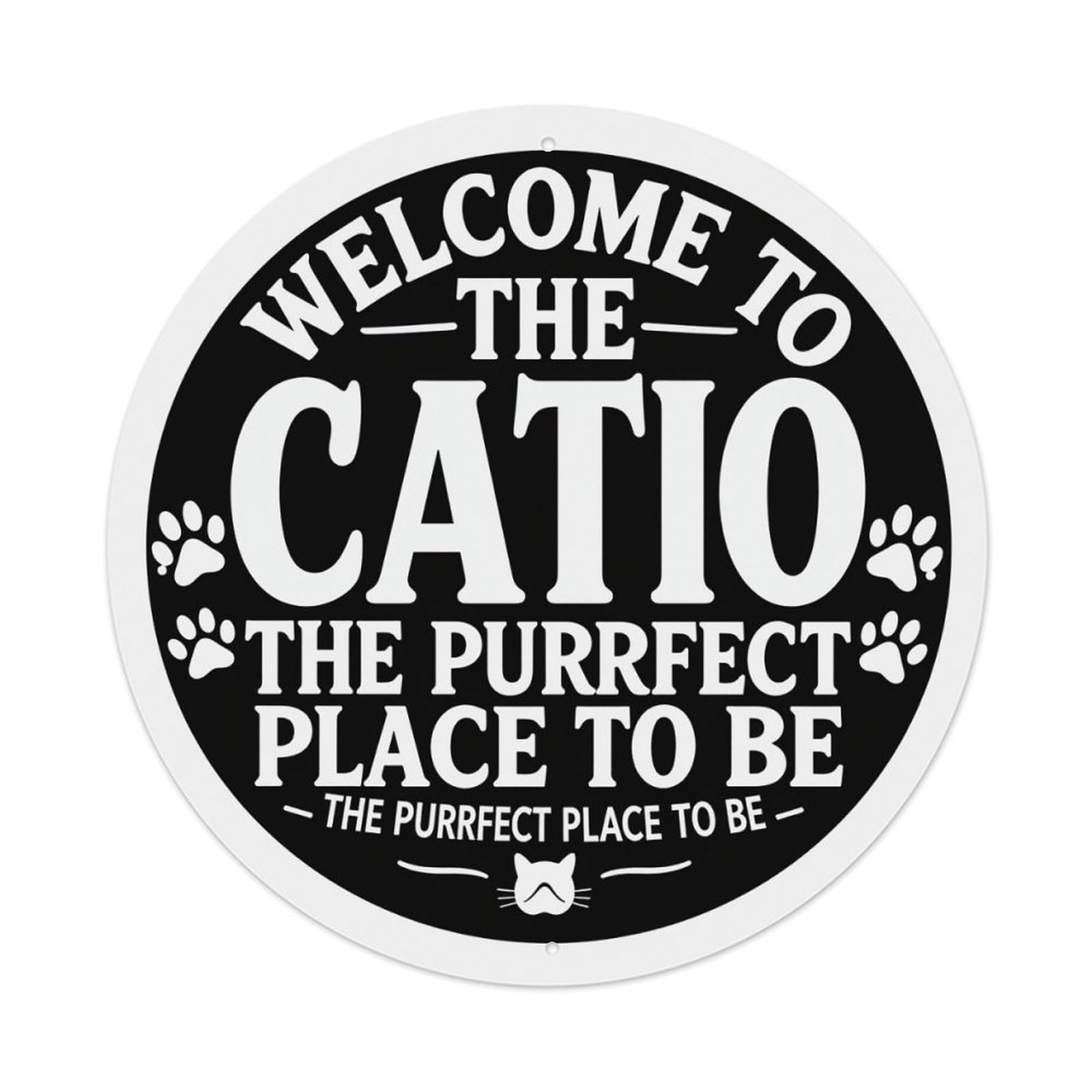 Welcome To The Catio The Purrfect Place To Be_1 Tin Sign Vintage Style Home Bar Garden Wall Plaque Decor Metal Poster 8x12 Inch