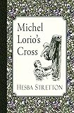 Michel Lorio's Cross