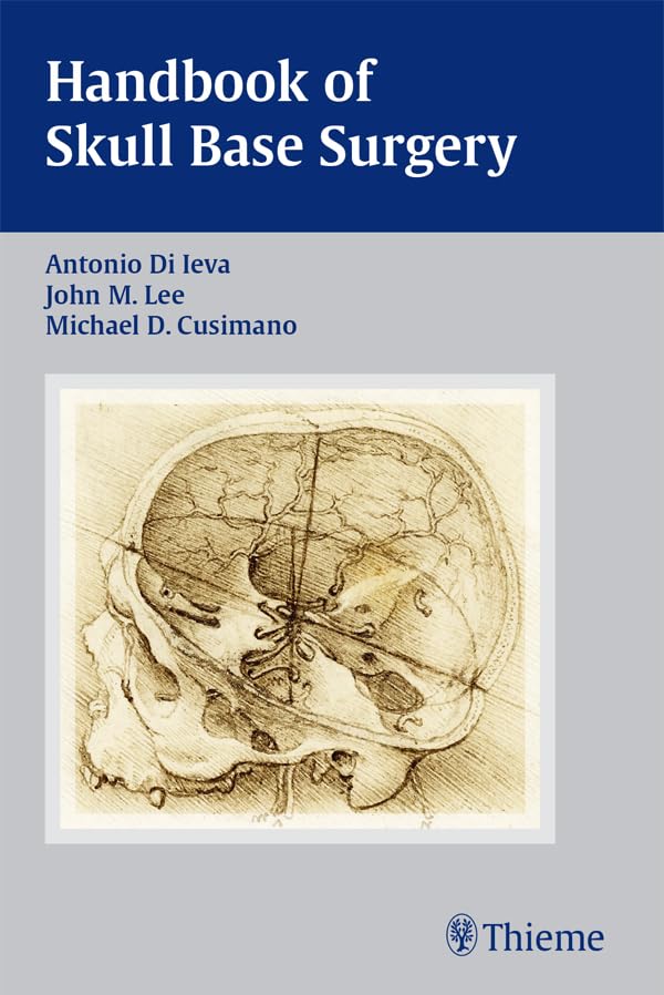 Handbook of Skull Base Surgery (English Edition)
