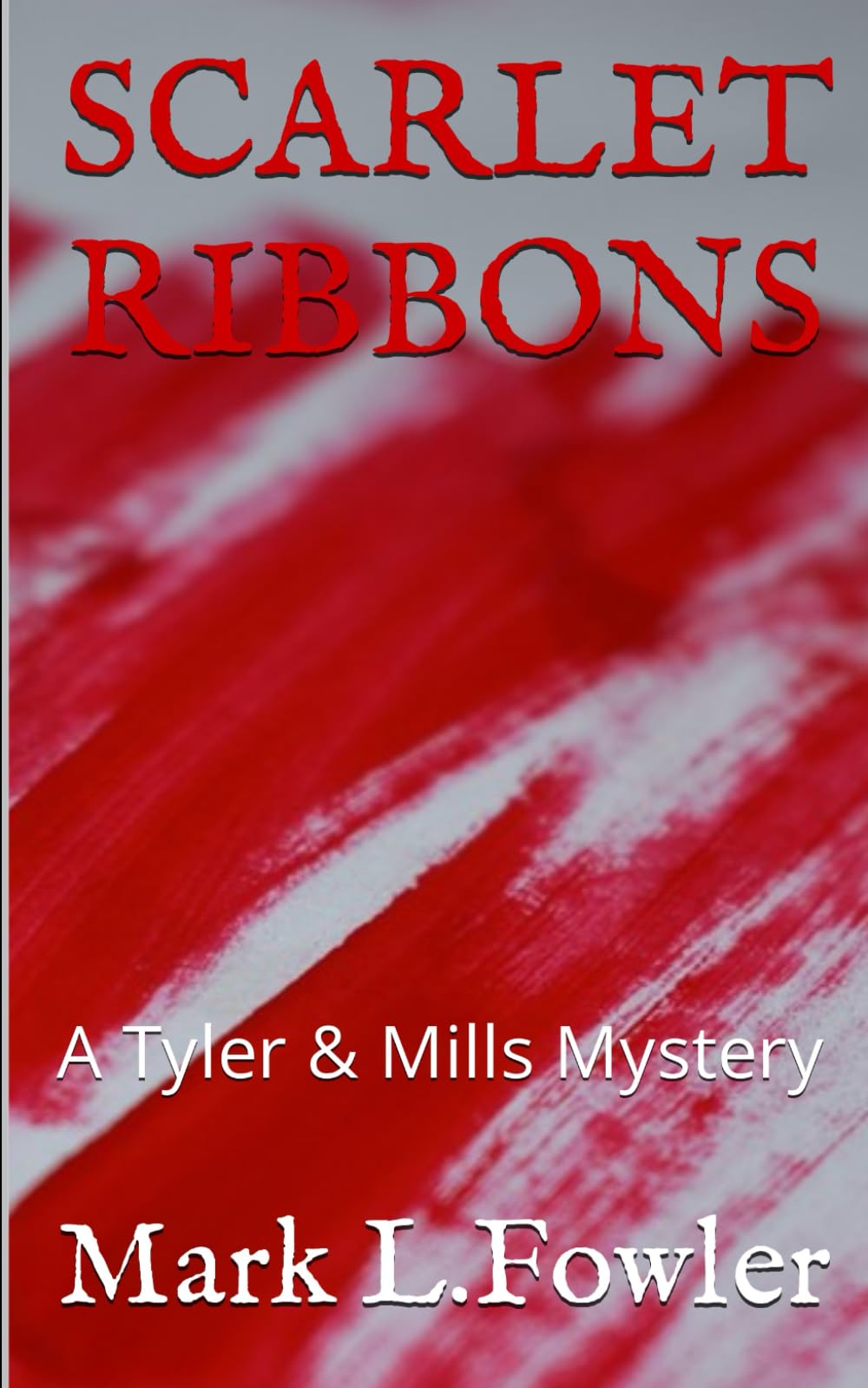 SCARLET RIBBONS (Tyler & Mills)