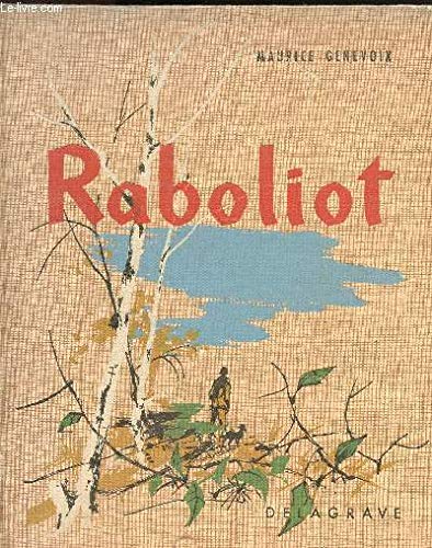 RABOLIOT RELIE TOILE ILLUSTRE PAR PAUL DURAND [Paperback]