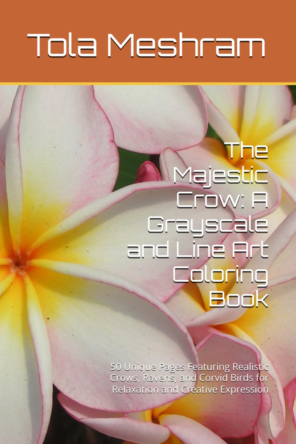 The Majestic Crow: A Grayscale and Line Art Coloring Book: 50 Unique Pages Featuring Realistic Crows, Ravens, and Corvid Birds for Relaxation and Creative Expression