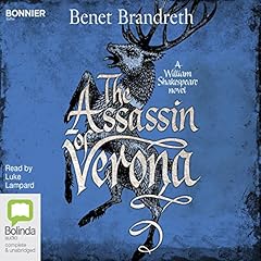 The Assassin of Verona Audiobook By Benet Brandreth cover art