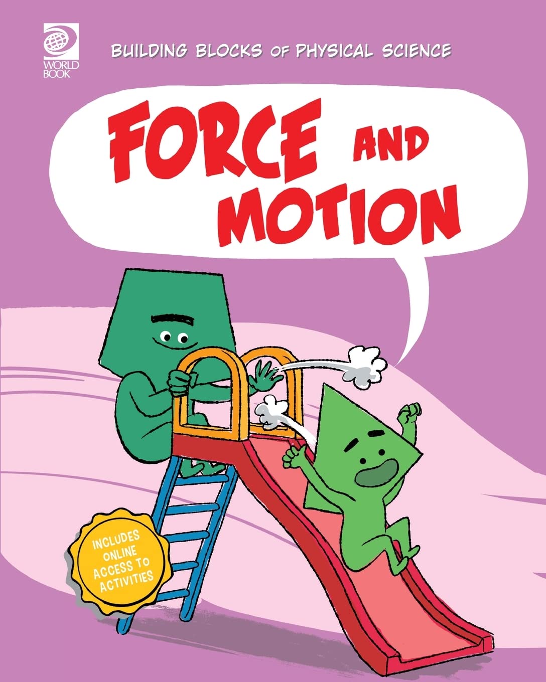 Force and Motion (Building Blocks of Physical Science)
