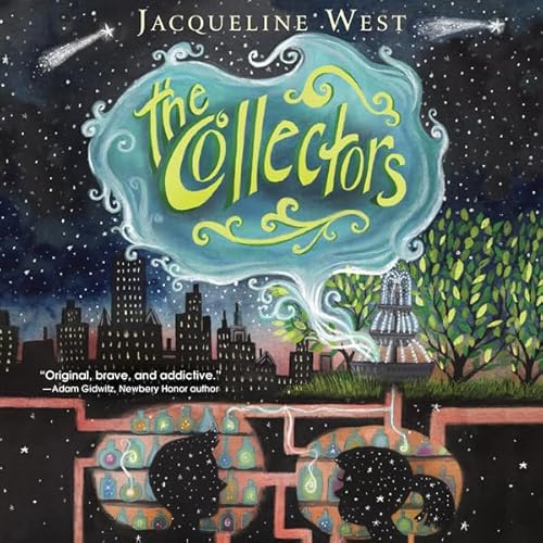 The Collectors Audiobook By Jacqueline West cover art