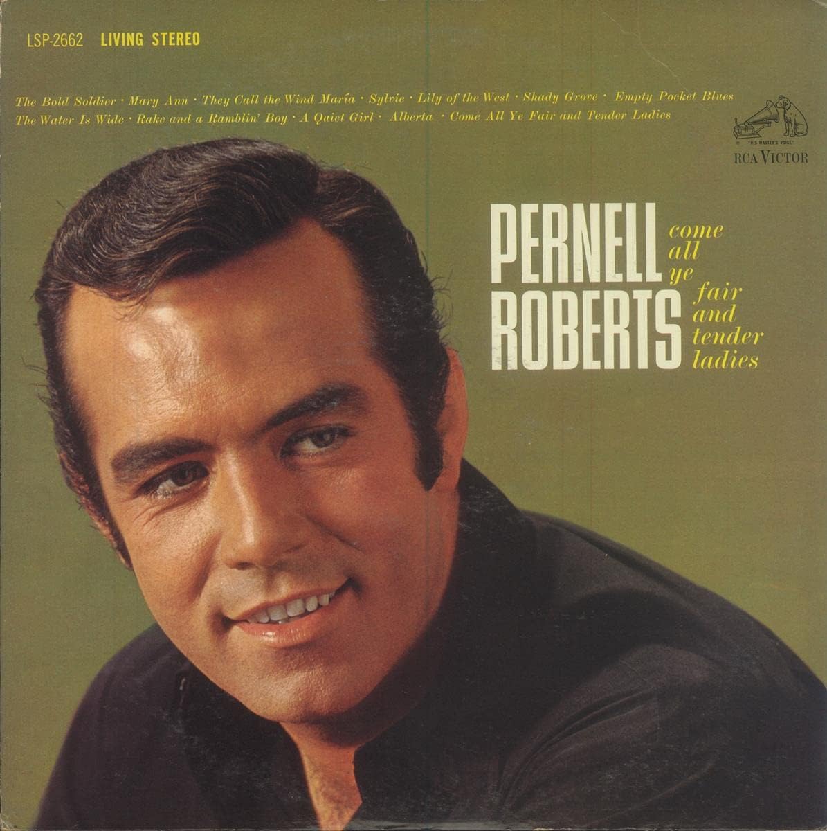 Pernell Roberts - Come All Ye Fair And Tender Ladies - Lp Vinyl Record