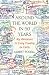 Around the World in 50 Years: My Adventure to Every Country on Earth