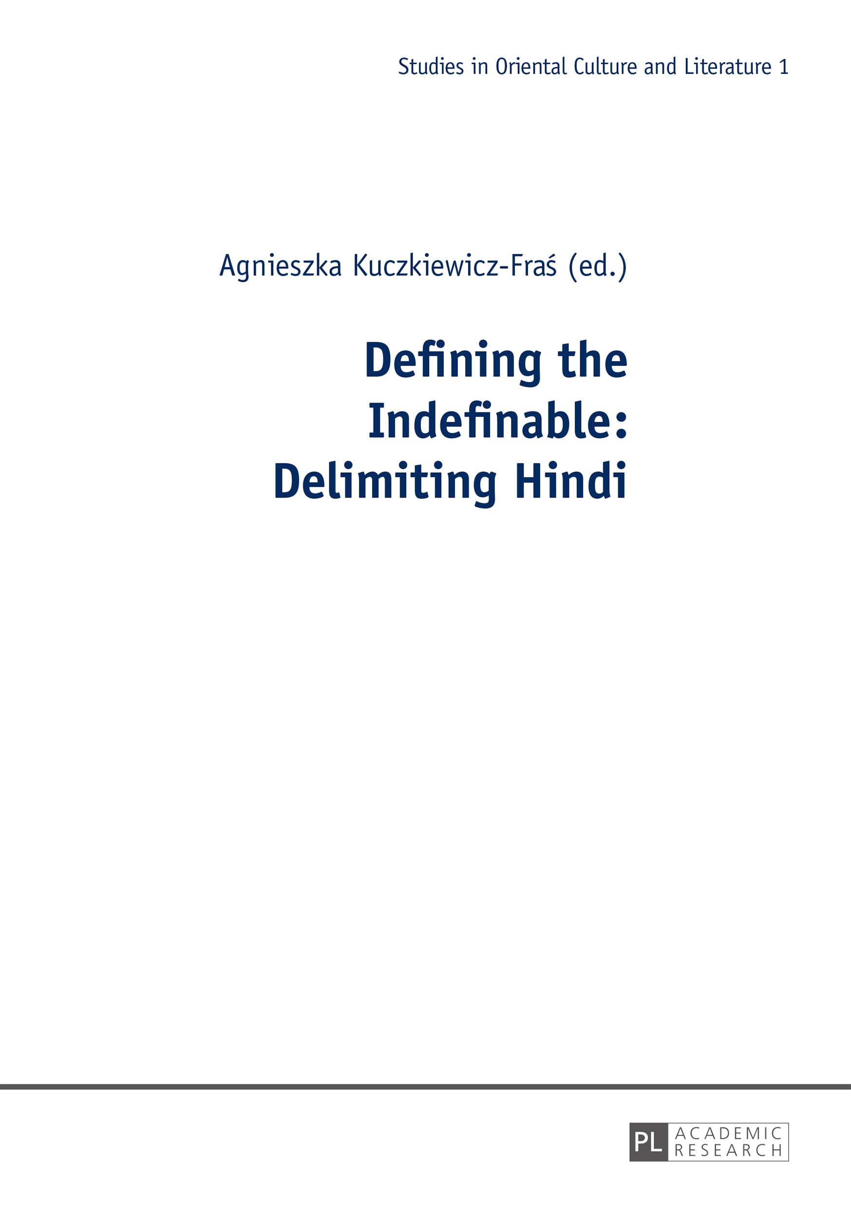 Defining the Indefinable: Delimiting Hindi: 1