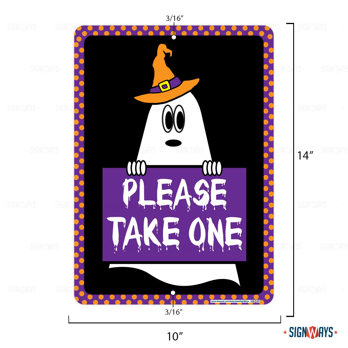 Amazon.com: Signways, Halloween Ghost Please Take One Candy Sign Reflective  Aluminum, Made in the USA Reflective 10" x 14" : Industrial & Scientific
