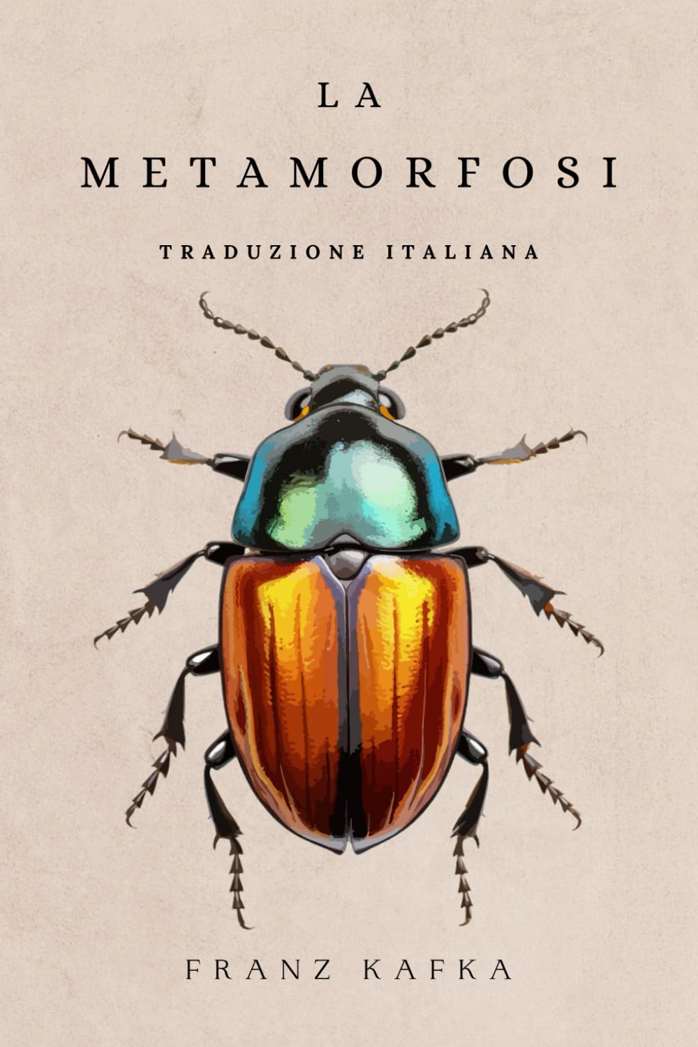 La Metamorfosi: di Franz Kafka | Traduzione italiana