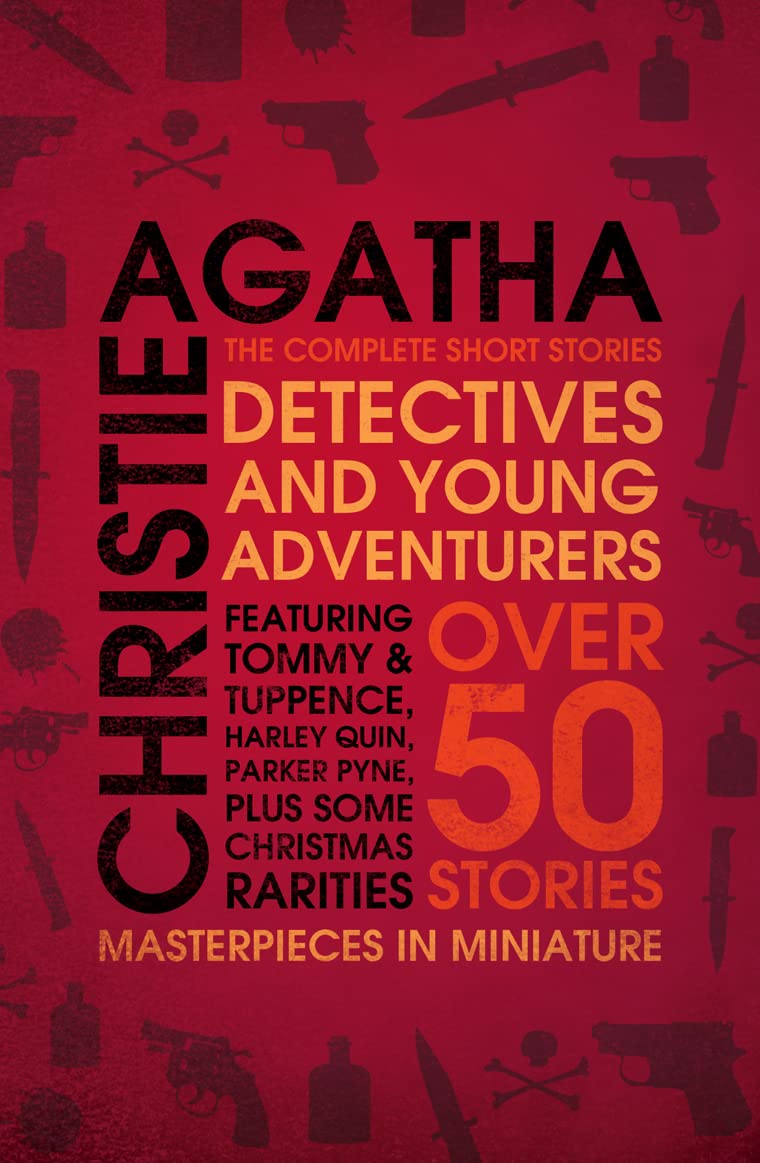 Detectives and Young Adventurers The Complete Short Stories by Agatha Christie - Paperback