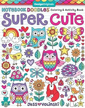 Notebook Doodles Super Cute: Coloring & Activity Book