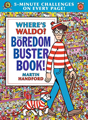 Where's Waldo? The Boredom Buster Book: 5-Minute Challenges Where's Waldo? The Boredom Buster Book: 5-Minute Challenges