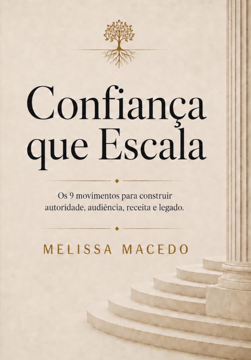 Confiança que Escala: Como construir marcas e negócios que crescem com base na confiança e nas pessoas