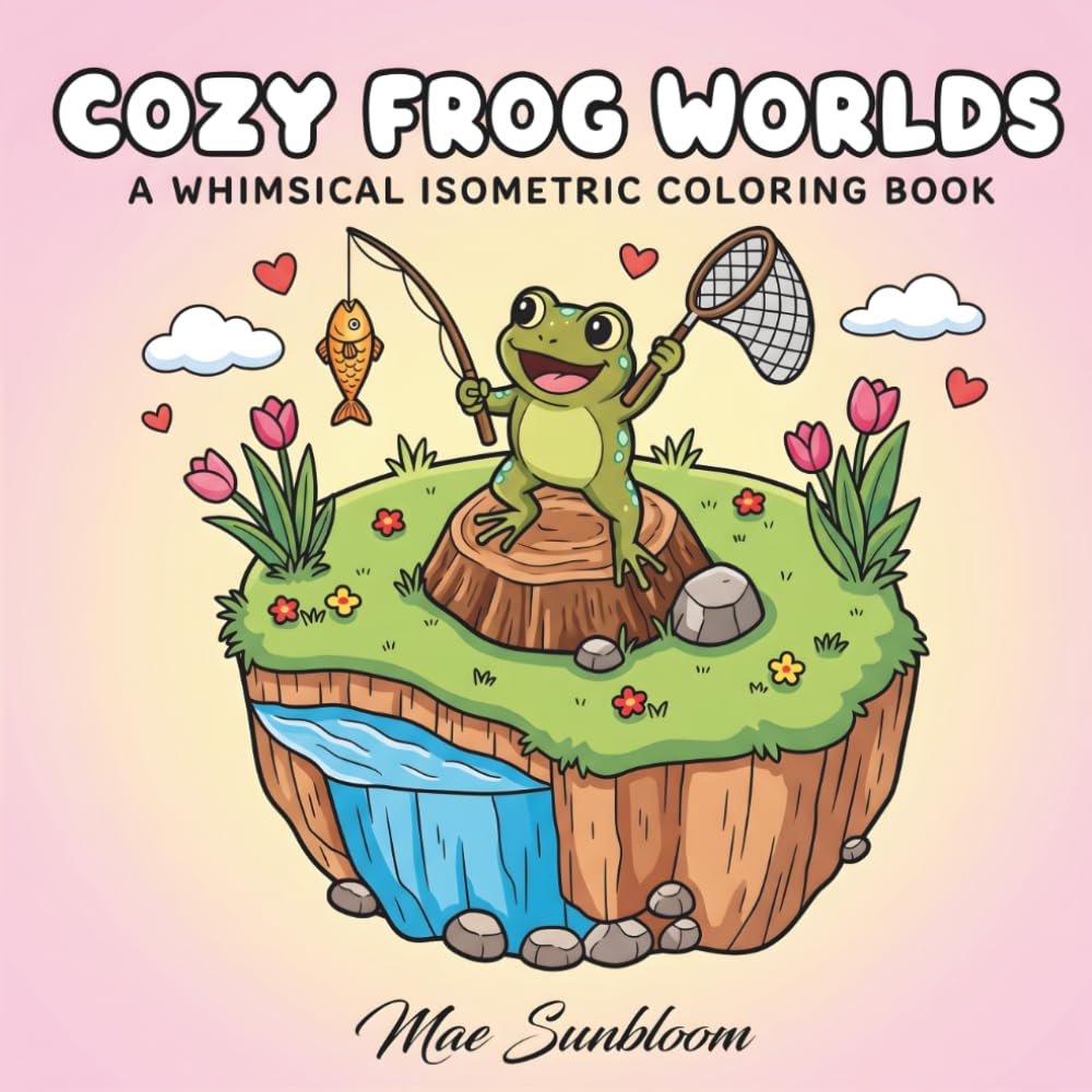 Cozy Frog Worlds: A Whimsical Isometric Coloring Book