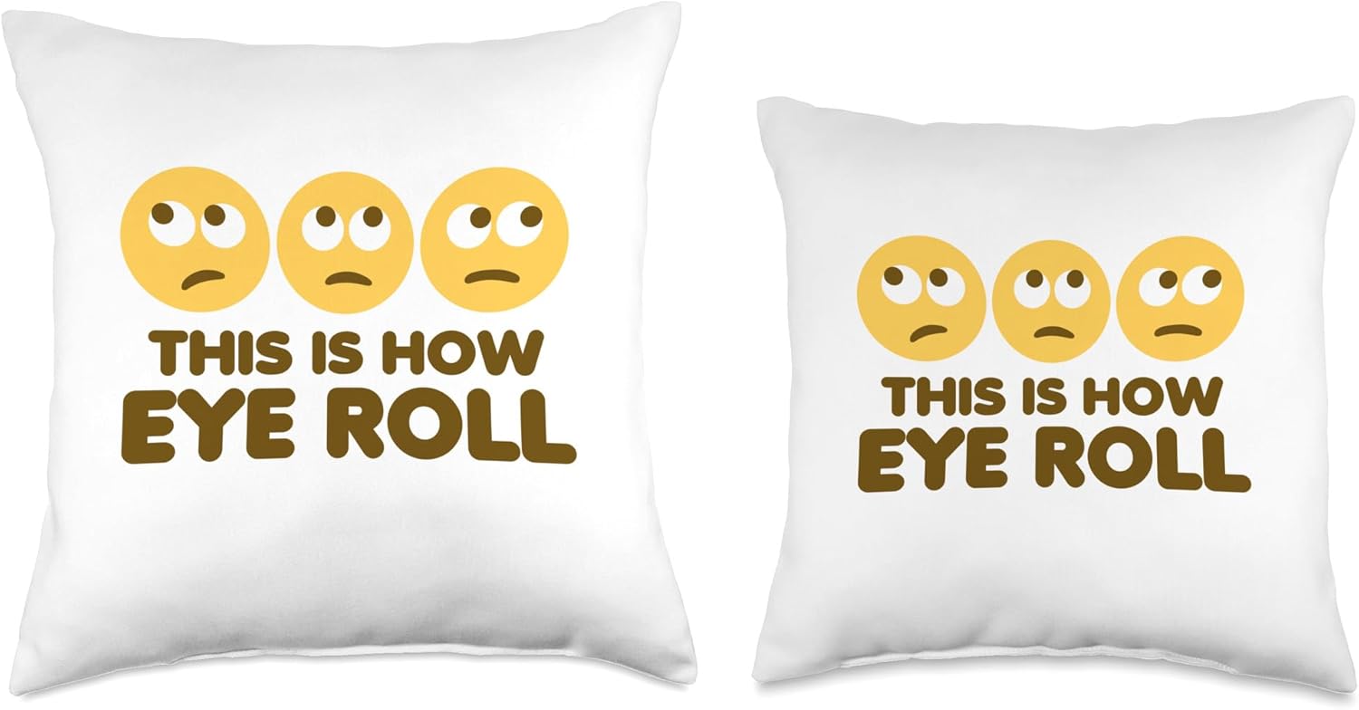 This Is How Eye Roll Funny Cartoon Eye Rolling Emoticons Throw Pillow