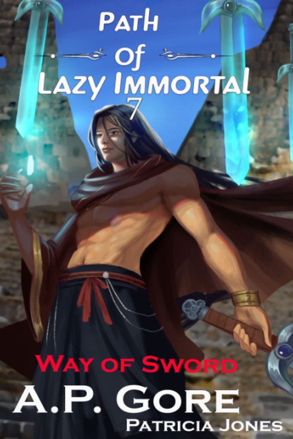Way of Sword: A Wuxia/Xianxia Cultivation Novel (Path of Lazy Immortal)