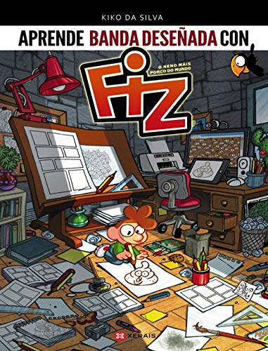 Aprende banda deseñada con Fiz (INFANTIL E XUVENIL - CÓMICS)