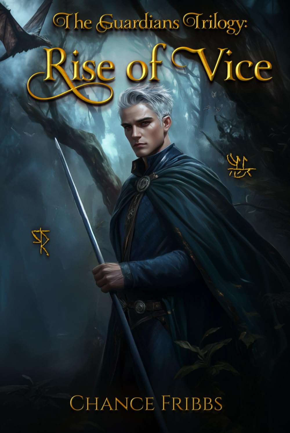 The Guardians Trilogy: Rise of Vice