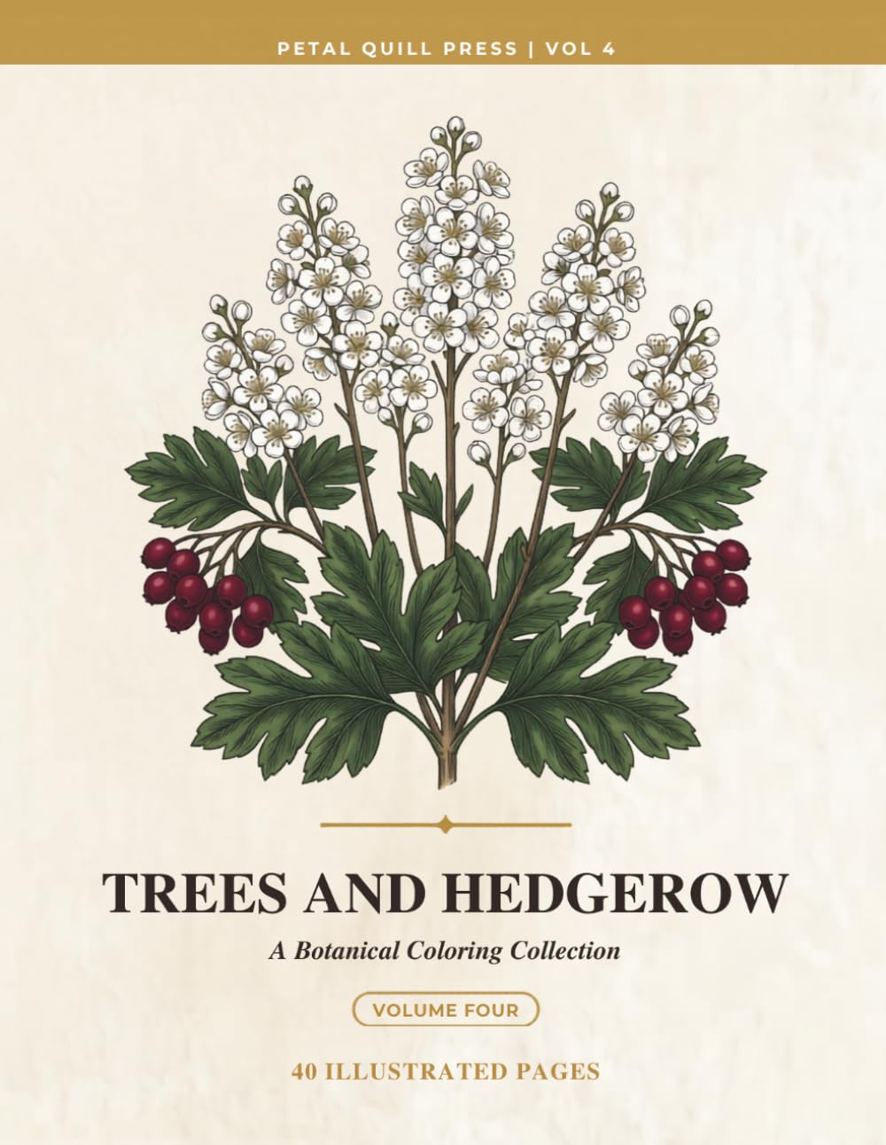 Trees and Hedgerow: A Botanical Coloring Book for Adults (Petal Quill Botanical Coloring Collection)