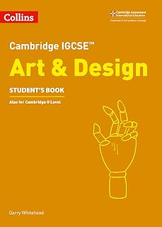 Cambridge IGCSE® Art and Design Student Book (Cambridge International Examinations)